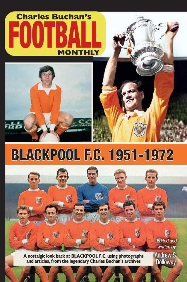 Blackpool Football Club 1951-1972 Through the pages of Charles Buchans - Image 1 of 2