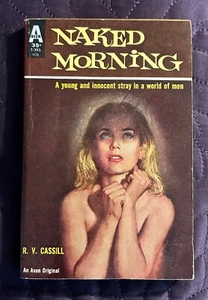 AVON T-393 NAKED MORNING R V CASSILL VINTAGE PAPERBACK 1957 - Imagen 1 de 4
