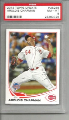 2013 Topps Update Aroldis Chapman PSA 8 - Image 1 of 2