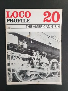 Loco Profile 20: The American 4-8-4, January 1972 issue by Brian Reed - Picture 1 of 3