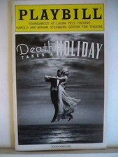 DEATH TAKES A HOLIDAY Playbill REBECCA LUKER / SIMON JONES / MAURY YESTON 2011