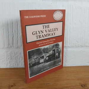 The Glyn Valley Tramway by David Llewelyn Davies, R. W. Kidner (Paperback, 1991) - Picture 1 of 4