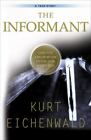 The Informant: A True Story - 0767903277, Kurt Eichenwald, Paperback