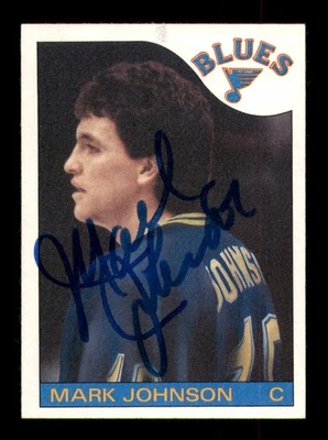 Mark Johnson Autographed Signed 1985-86 Topps Card #44 St. Louis Blues - Image 1 of 2