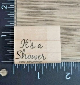 Stampin' UP! "It's a Shower" Wood Mounted Rubber Stamp Something to Celebrate - Picture 1 of 2