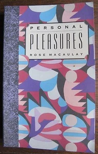 1990 "Personal Pleasures" by Rose Macaulay, Satirist, Life's Random Pleasures - Picture 1 of 2