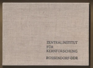 DDR Zentralinstitut Für Kernforschung Rossendorf Auszeichnung Fotomappe - Bild 1 von 24