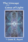 Jessie E Ayani The Lineage Of The Codes Of Light (Poche)