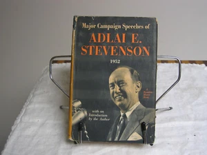 Major Campaign Speeches of Adlai E. Stevenson 1952 1st Printing HCDJ Book - Picture 1 of 2