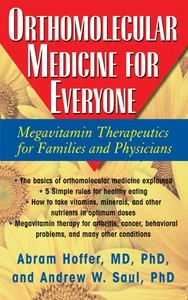Orthomolecular Medicine for Everyone: Megavitamin Therapeutics for Families ... - Picture 1 of 1