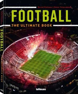 Football: The Ultimate Book... By Feierabend, Peter,Pohlenz, Bernd, hardcover,Go - Picture 1 of 1