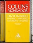 DIZIONARIO ITALIANO-SPAGNOLO.SPAGNOLO-ITALIANO. LONDERO. COLLINS/MONDADORI. 1ED.