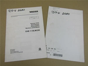 Wacker EHB 11 BLM/230 Hammer Betriebsanleitung 2006 Ersatzteilliste - Bild 1 von 1
