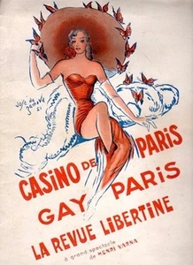 CASINO DE PARIS GAY PARIS LA REVUE LIBEETINE HENRI VARNA (TA986) - Foto 1 di 1