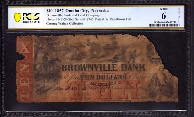 1857 $10 BROWNVILLE BANK & LAND COMPANY NEBRASKA RB TINT OBSOLETE NOTE PCGS 6 - Image 1 of 2
