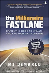 The Millionaire Fastlane Crack The Code To Wealth Paperback By MJ DeMarco