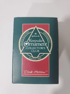 Hallmark Keepsake Ornament Collectors Club 1990 Club Hollow - Picture 1 of 1
