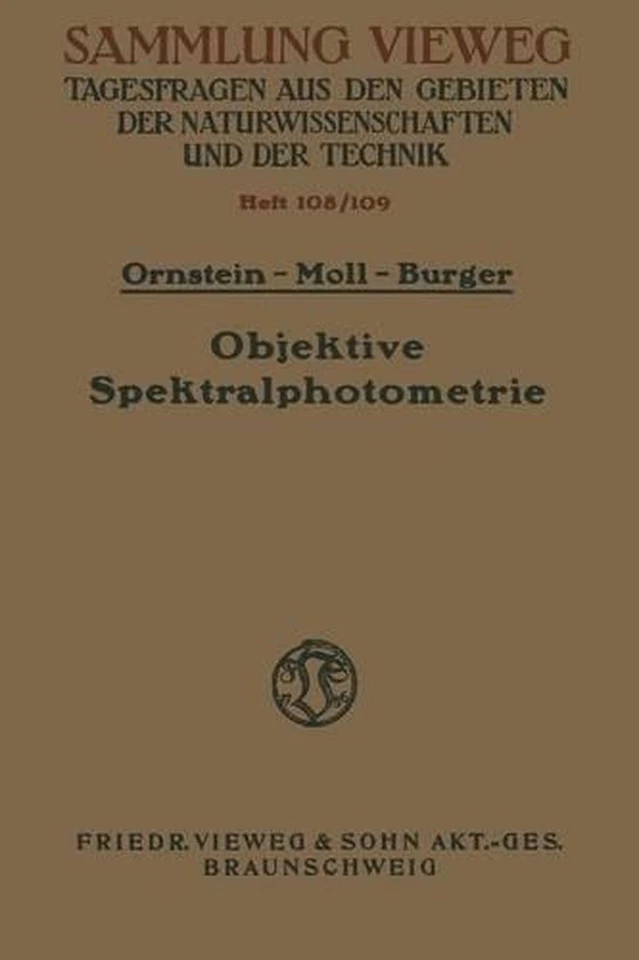 Objektive Spektralphotometrie by Leonard Salomon Ornstein (German) Paperback Boo - Image 1 of 1