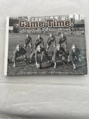 Game Time The Spirit Of Sports In The Holston River Valleys Kingsport Tennessee  Foto 1 de 4