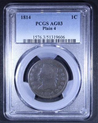 1814 Classic Head Large Cent (Plain 4) - 1c PCGS AG03 - Tough Coin! - Image 1 of 4