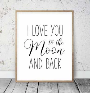 I Love You To The Moon And Back Print, Nursery Printables, Kids Room Decor - Picture 1 of 5