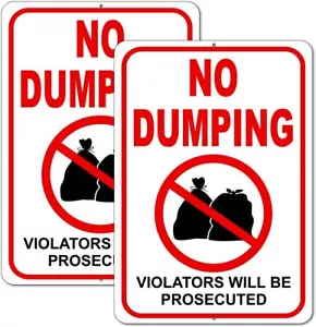 2 PC No Dumping Signs - 10x7 Aluminum Garbage Sign Violators 8x12 inches  - Picture 1 of 8