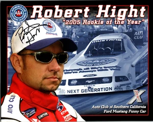 2006 NHRA Robert Hight Hand Signed 10X8 Cardstock Bio Rookie of Yr Mustang Funny - Picture 1 of 2