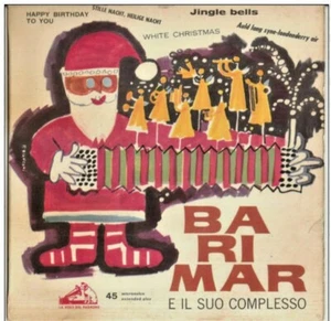 Barimar e il suo complesso Happy Birthday To You 1958 VINYL 45 GIRI 7" - Bild 1 von 1