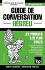 Guide De Conversation Français-Hébreu Et Dictionnaire Concis ... 9781787169845