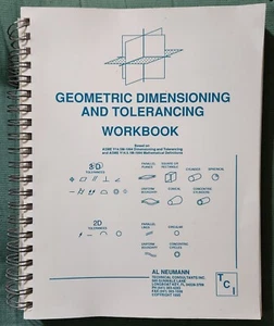 Geometric Dimensioning And Tolerancing Workbook Technical Consulting Inc. 1995 - Picture 1 of 15