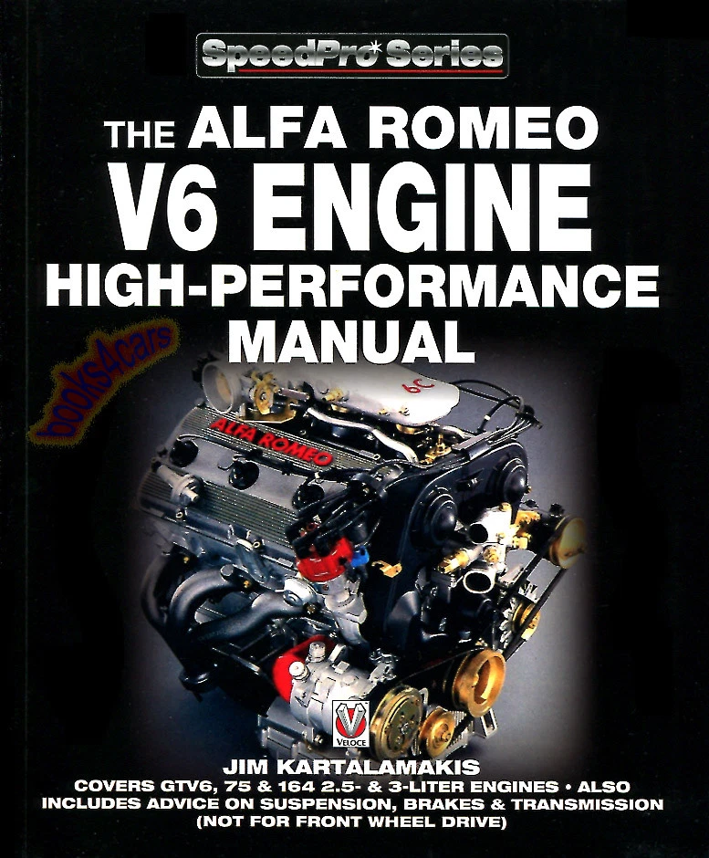 LIBRO MANUAL ALFA ROMEO V6 TIENDA DE RENDIMIENTO DEL MOTOR 164 GTV6 MILANO 75 159 156 166 Foto 1 de 1