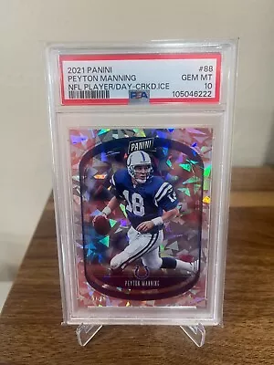 PEYTON MANNING 2021 PANINI PLAYER OF THE DAY CRACKED ICE /25 PSA 10 POP 1 - Image 1 of 2