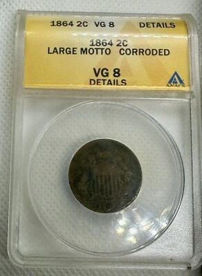 1864 TWO CENT PIECE ANACS VG 8 Coin CIVIL WAR ERA USA COPPER - Image 1 of 2