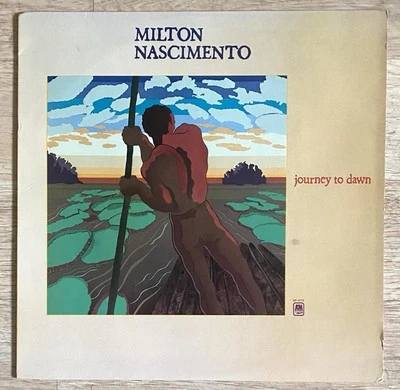 MILTON NASCIMENTO: Journey To Dawn Vinyl SP-4719 A&M Records 1979 Album VG - Image 1 of 3