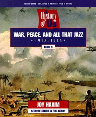 A History of US: Book 9: War, Peace, and All That Jazz (1918-1945) - GOOD - Imagem 1 de 1