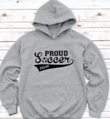 Sudadera con capucha unisex gris Proud Soccer Mom Foto 1 de 2