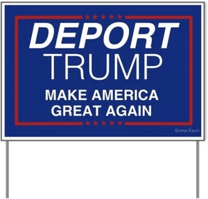 Deport Trump - Anti-Trump 2025 18x24 Yard Schild mit Pfahl - Bild 1 von 1