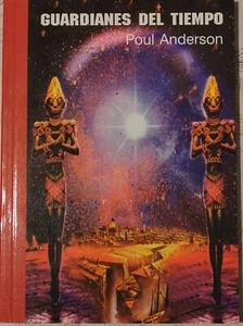 CI-FI LOS GUARDIANES DEL TIEMPO - Poul Anderson - Coleccion Aelita nº 9 - Imagen 1 de 2
