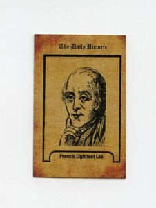 #TN23155 FRANCIS LIGHTFOOT LEE Daily Historic Trade Card RARE