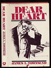 Dear Heart Hardcover James L. Townsend