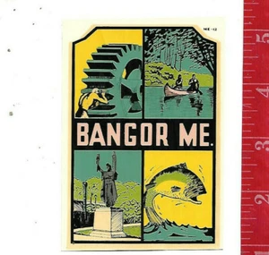 Calcomanía de agua de viaje vintage Bangor Maine fabricante desconocido   - Imagen 1 de 1