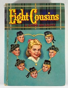 EIGHT COUSINS BY LOUISA MAY ALCOTT HARDBACK 1955 Hardcover Illustrated - Imagen 1 de 9