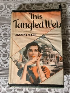 This Tangled Web 1952 Hardcover By Maxine Dale Avalon Books Bouregy & Curl - Picture 1 of 11