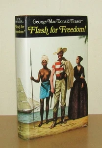 George MacDonald Fraser - Flash for Freedom! - 1st/1st (1971 First Edition DJ) - Bild 1 von 5