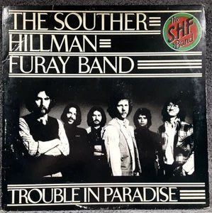 Souther Hillman Furay Band - "Trouble in Paradise" - Asylum - 7E-1036 - 1975 -VG - Picture 1 of 6