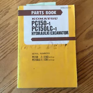 Komatsu PC150-1 PC150LC-1 PARTS MANUAL BOOK CATALOG LIST EXCAVATOR, PEPB021K0103 - Picture 1 of 4