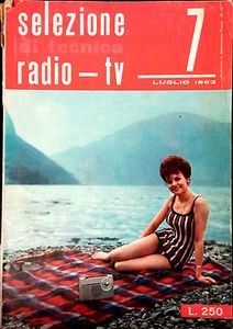 SELEZIONE DI TECNICA RADIO-TV. N.7. LUGLIO 1963 - Picture 1 of 1