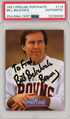 Bill Belichick 1991 Proline #115 Rookie Autograph GOAT PSA/DNA No Longer Signs - Image 1 of 2