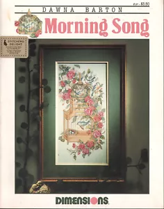 Morning Song DIMENSIONS  Cross Stitch Pattern Leaflet 197 Dawna Barton - Picture 1 of 1