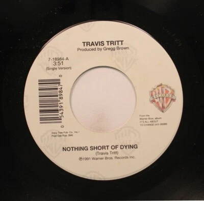 Country 45 Travis Tritt - Nothing Short Of Dying / Bible Belt On Travis Tritt Foto 1 de 2